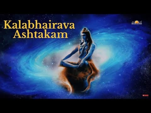 Kalabhairava Ashtakam | कालभैरवाष्टकम्